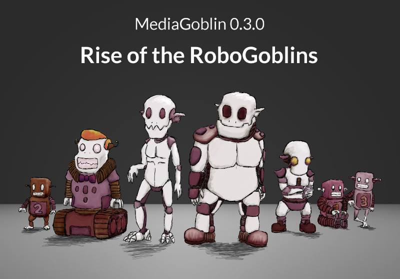MediaGoblin 0.3.0 release artwork